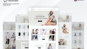 Fashionable-–-Fashion-Shop-Elementor-Template-Kit-Nulled-300x169